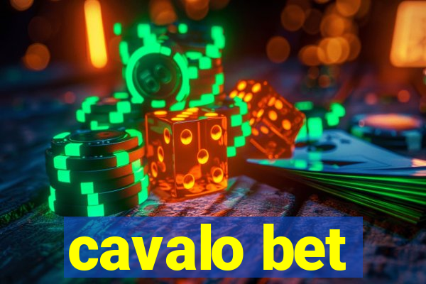 cavalo bet